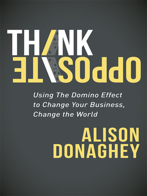 Title details for Think Opposite by Alison Donaghey - Available